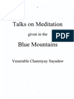 Dharmma Talk Given On Blue Mountain-Ven. Chanmyay Sayadaw (English)