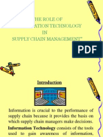 The Role of "Information Technology IN Supply Chain Management"