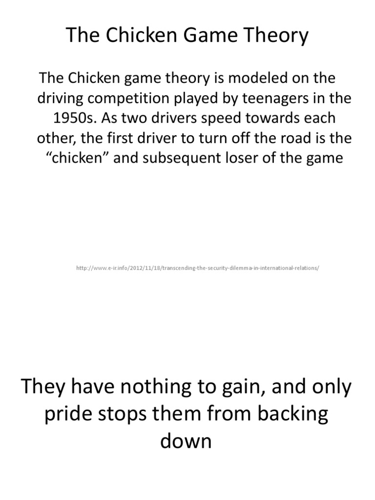 The Chicken Game Theory PDF
