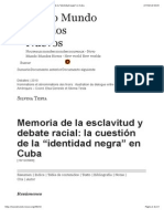 “Memoria de la esclavitud y debate racial- la cuestión de la “identidad negra” en Cuba”