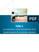 tema4laevaluacincomoherramientadelatransformacindelaprcticadocente-110811003603-phpapp02