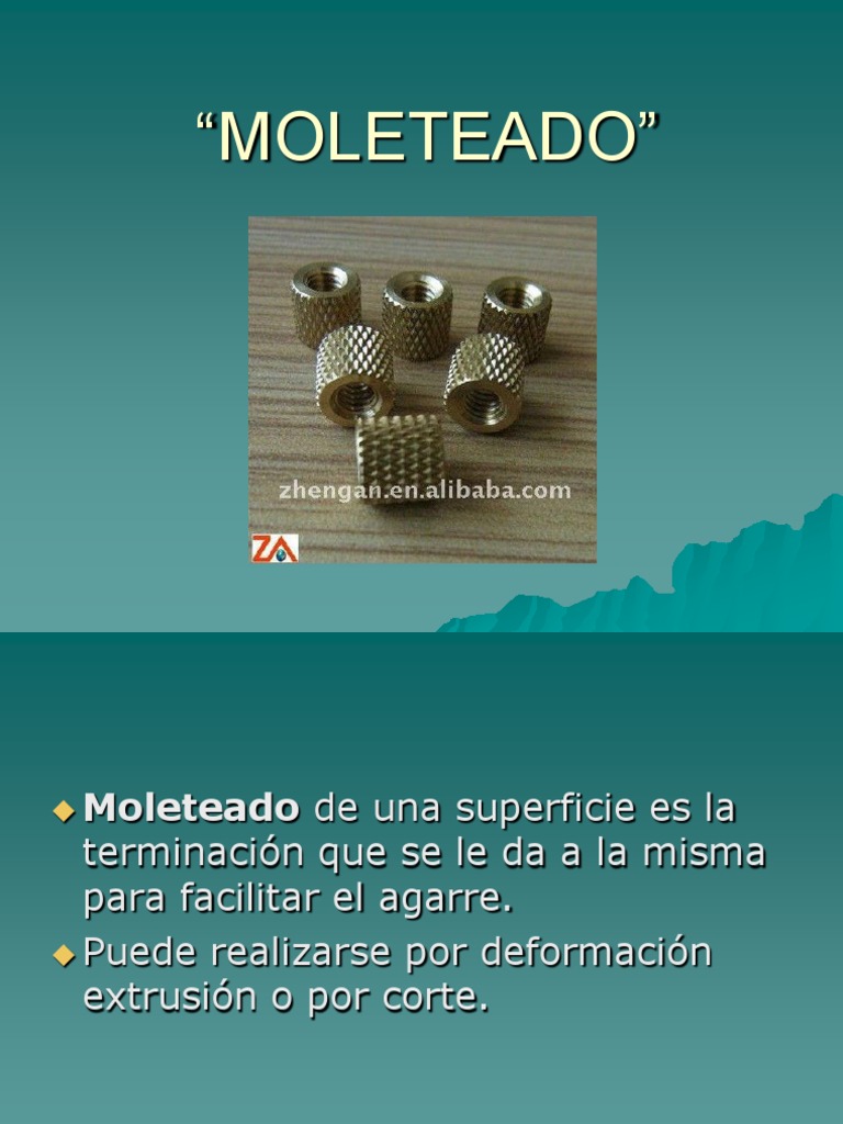 MOLETEADO | Acero | Industrias