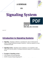 Signaling System: A Seminar