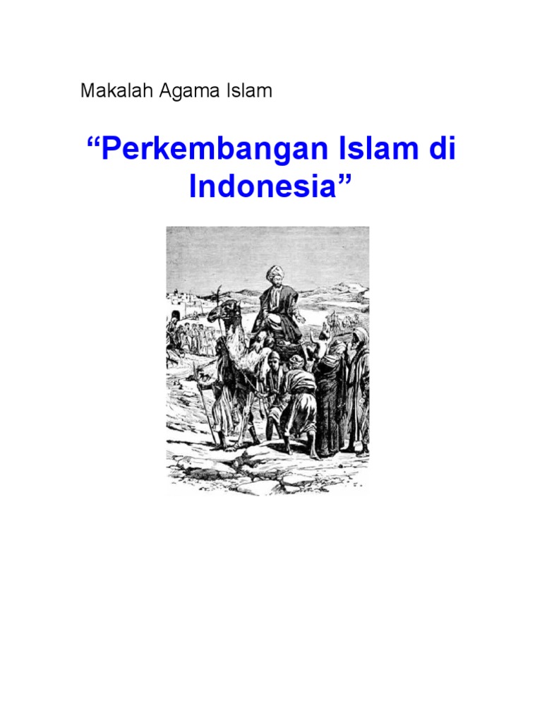 Makalah Perkembangan Islam Di Indonesia