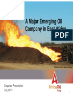 A Major Emerging Oil Company in East Africa: Corporate Presentation July, 2013
