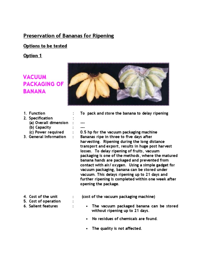 Delaying Ripening of Bananas Through Vacuum Packaging and Modified ...