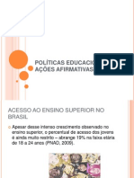 POLÍTICAS EDUCACIONAIS E AÇÕES AFIRMATIVAS