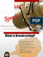 Broadcasting Communication