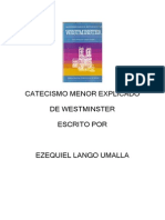 catecismomenordewestminsterexplicado-ezequiellango-110720213525-phpapp01