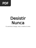 Livro Desistir Nunca