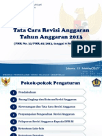 Materi Sosialisasi PMK Tata Cara Revisi Anggaran TA 2013