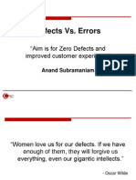 Defects vs. Errors: "Aim Is For Zero Defects and Improved Customer Experience"