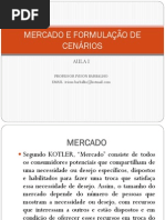 MERCADO E FORMULAÇÃO DE CENÁRIOS AULA I - IATI