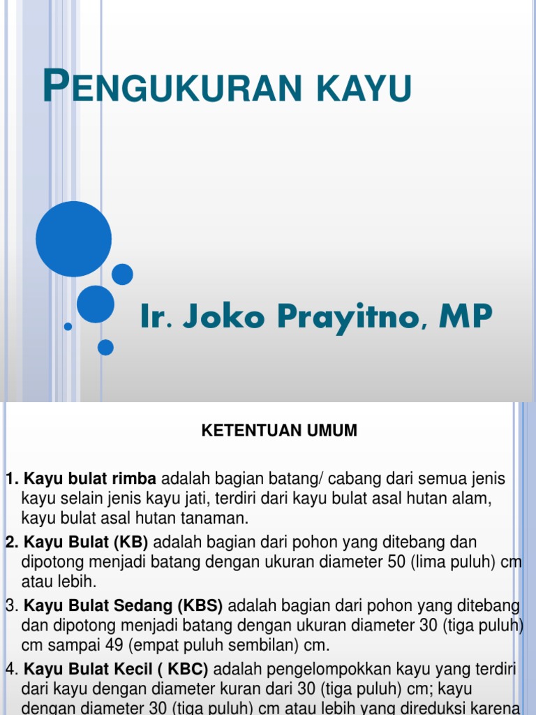  Kayu  Bulat 