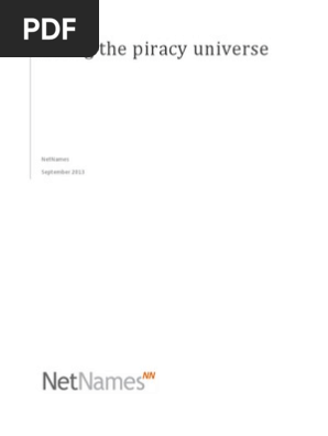 Netnames Sizing Piracy Universe Report 2 5 Pdf Copyright Infringement Internet