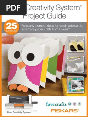 Fuse Creativity System Project Guide Fun Party Themes Idea for Handmade Cards and More Paper Crafts From Fiskars eBook