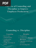 The Use of Counseling and Discipline To Improve Employee Productivity