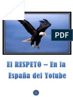 El RESPETO - En la España del Yotube