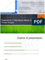 Experience in Managing Waste To Power Project: Sosialisasi Pelaksanaan Permen ESDM No 19/2013