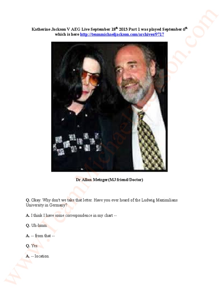 Transcripts DR Allan Metzger September 18th 2013 Katherine Jackson V