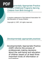 Developmentally Appropriate Practice in Early Childhood Programs Serving Children From Birth Through 8