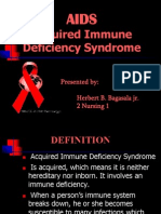 Acquired Immune Deficiency Syndrome