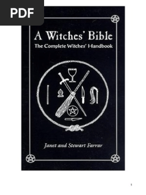 A Witches Bible The Complete Witches Handbook By Janet And Stewart Farrar Wicca Religious Behaviour And Experience