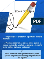 Parábola do Lápis