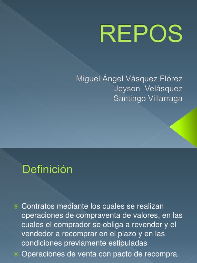 Operaciones Repo: Conceptos y Tipos | PDF | Dinero | Ciencias económicas