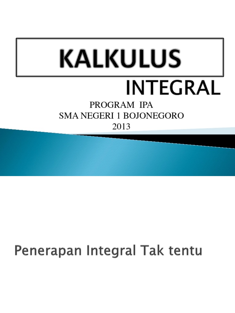 Penerapan Integral Tak Tentu