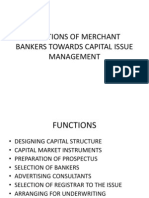Functions of Merchant Bankers Towards Capital Issue Management