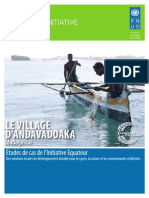 LE VILLAGE D’ANDAVADOAKA – Madagascar - Études de cas de l’Initiative Equateur 
Des solutions locales de développement durable pour les gens, la nature et les communautés résilientes (Initiative Equateur, PNUD - 2012)