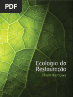 Ecologia da Restauração - Efraim Rodrigues