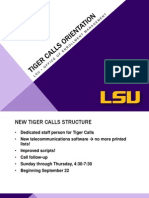 Tiger Calls Orientation