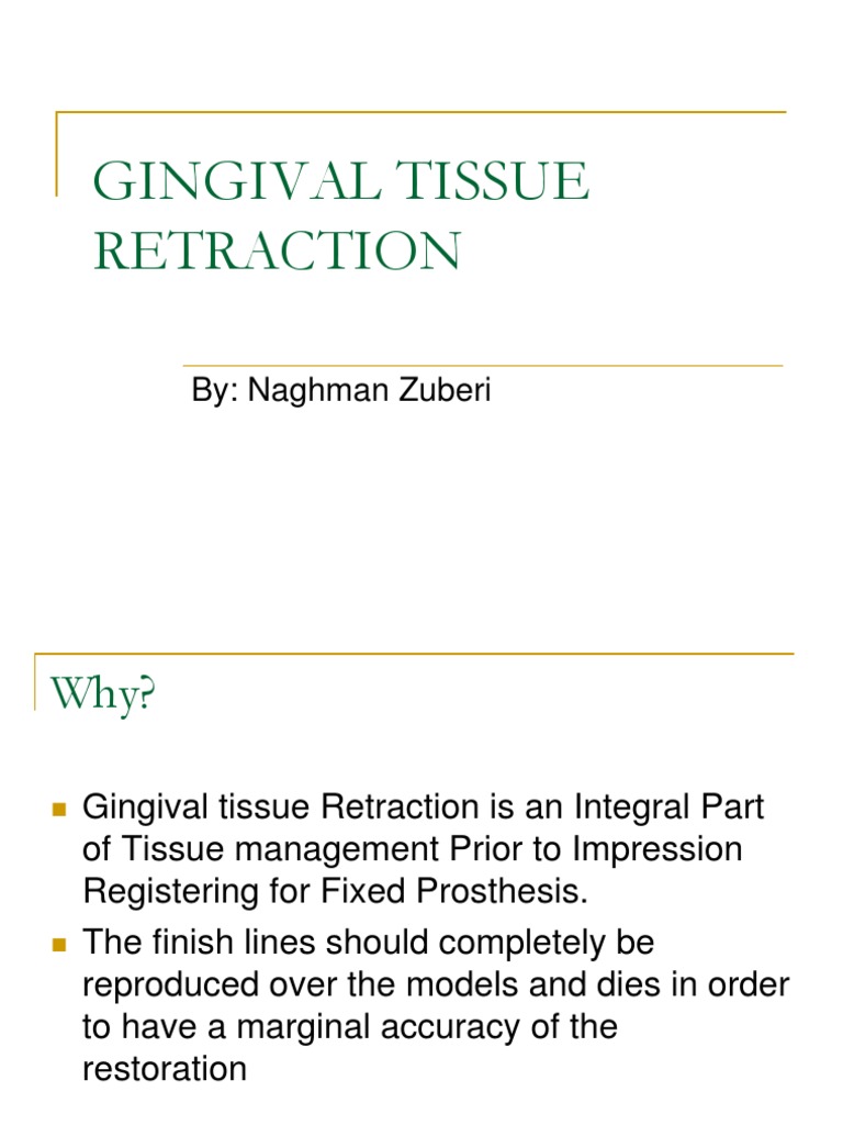 Gingival Tissue Retraction
