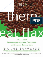 Let Them Eat Flax - 70 All-New Commentar - Dr. Joe Schwarcz PDF