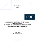 AGRARIAN DISTRESS AND RURAL
LIVELIHOODS A STUDY IN UPPUTHARA PANCHAYAT IDUKKI DISTRICT, KERALA
K.N. Nair
R. Ramakumar