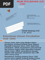 Download Ketentuan Umum Perubahan UUD 1945 by dikdik baehaqi arif SN16988086 doc pdf