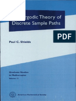 Paul C. Shields The Ergodic Theory of Discrete Sample Paths Graduate Studies in Mathematics 13 1996
