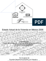 CONAFOVI Estado Actual de La Vivienda en Mexico 2005