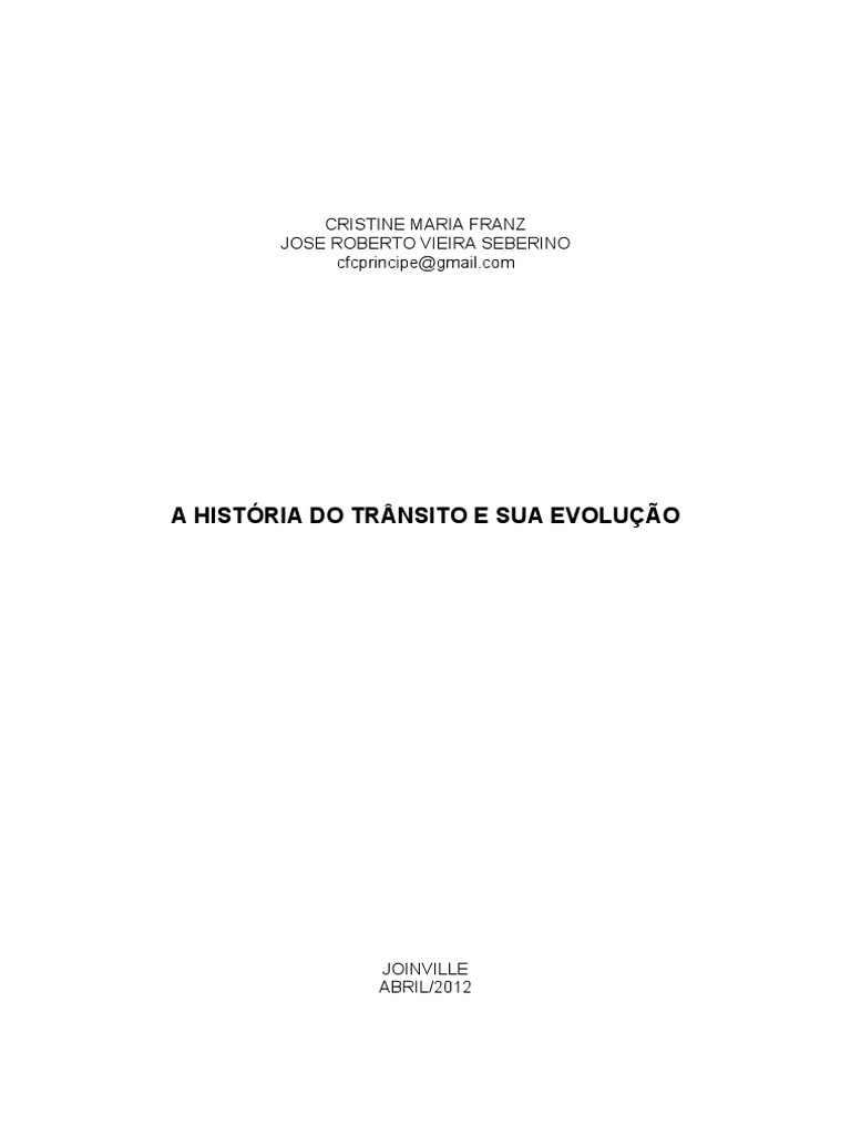 A Historia Do Transito e Sua Evolucao - Bom | PDF | Tráfego | Carro