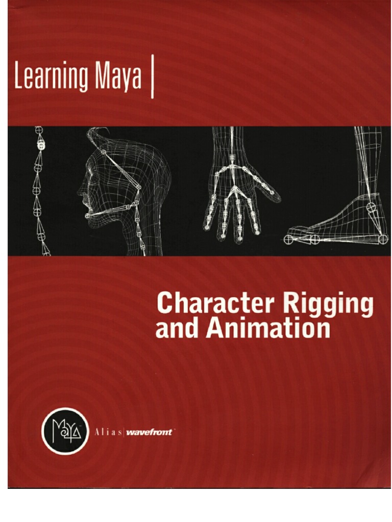 Learning Maya Character Rigging and Animation | PDF | Autodesk Maya ...