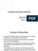 Listing of Securities: Siddhesh Jain ROLL - NO.25