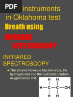 Both Instruments in Oklahoma Test Breath Using: Infrared Spectros