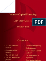 Venture Capital Financing: MBA 6314/TME 3413 October, 2003