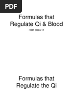 Formulas That Regulate Qi & Blood: HBR Class 11