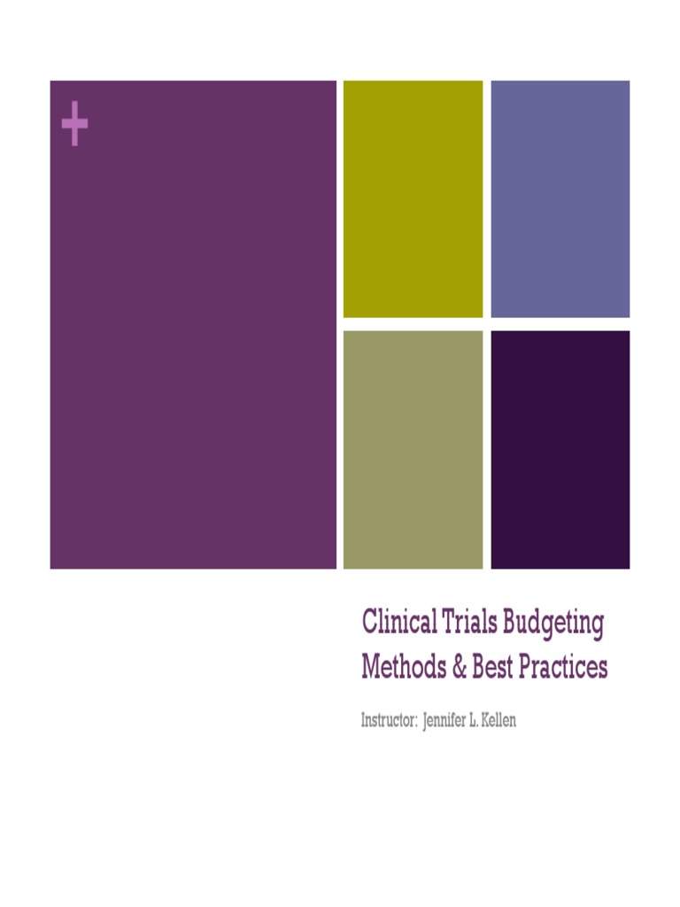 Budgeting for Clinical Trials: A Comprehensive Guide to Developing ...