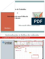 Ambiente de Trabalho e Estrutura de Uma Folha de Calculo