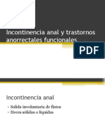Incontinencia Anal y Trastornos Anorrectales Funcionales