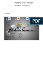 Projeto de Rede Com Servidor Windows 2003 Server